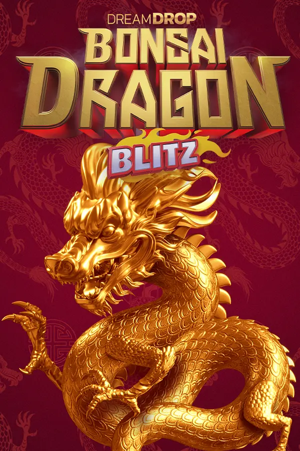 Bonsai Dragon Blitz Dream Drop
